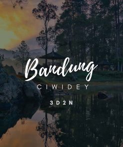 Bandung Ciwidey 3D2N Start Jakarta