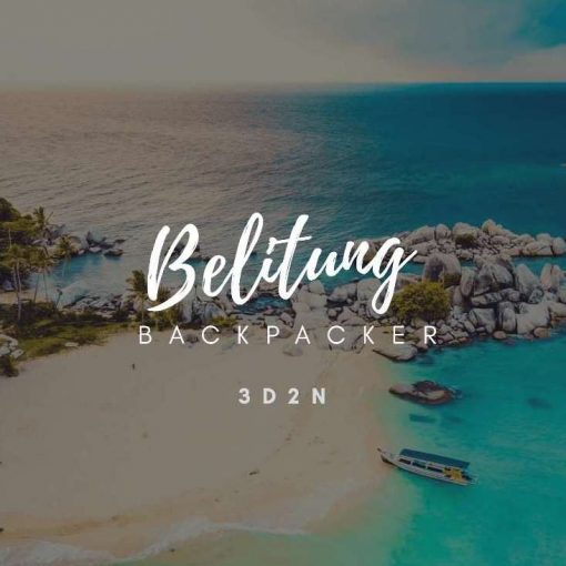 Belitung - Backpacker 3D2N