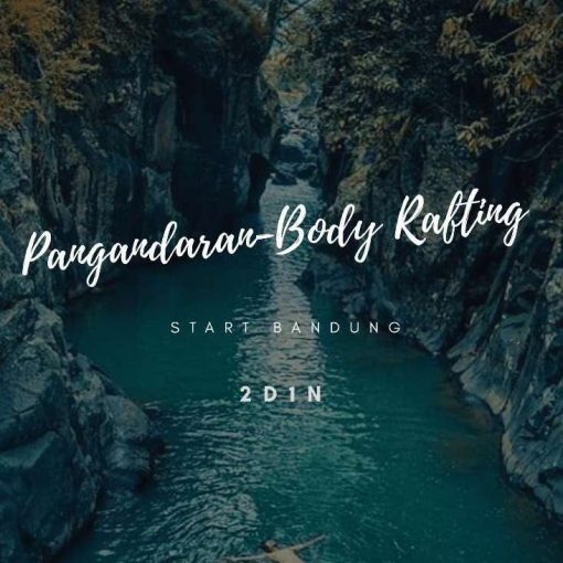 Paket Pangandaran Body Rafting